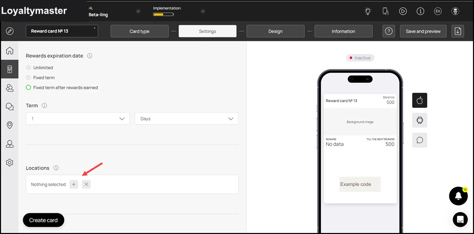 How to Create a Reward Card: Enter the location(s) where you want the reward card to work using the Locations field.