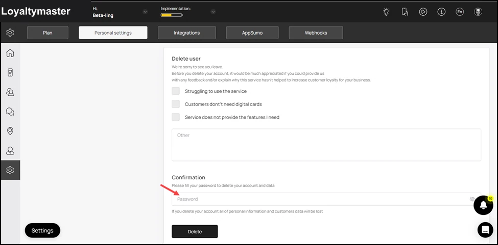Personal Settings: Once the reason is recorded, enter your account password in the Password field for delete confirmation.