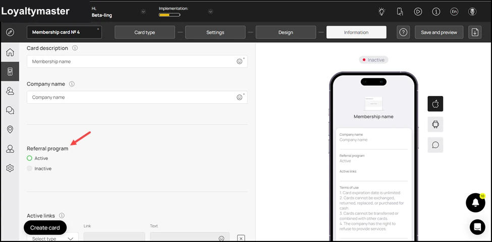 How to Create a Membership Card: Choose whether you want to include referral program using the Active and Inactive radio buttons under the Referral Program heading.