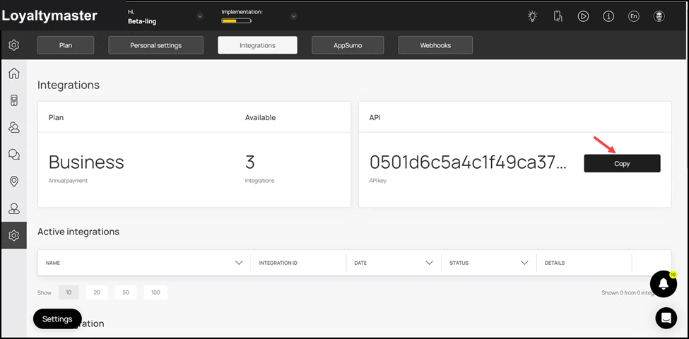 Integrations: The next tile includes the API key you can use to integrate Loyaltymaster with third-party apps. To copy the API key, click Copy button. Moreover, you can find the API documentati