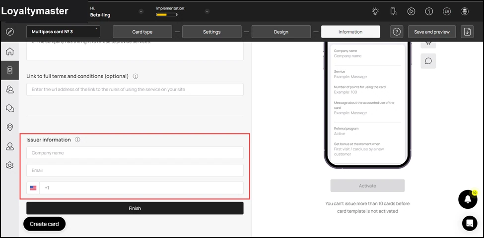 How to Create a Coupon Card: Use the Company Name, Email, and Contact Number fields under the Issuer Information heading to record respective details of the card issuer.