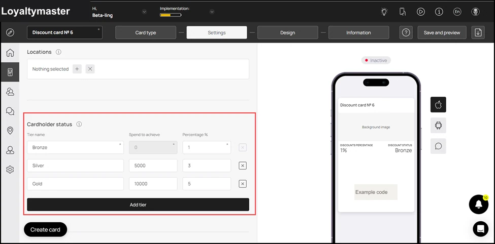 How to Create a Discount Card: Next up is the Cardholder Status heading. Here, you can create a tier-wise segregation for the customers and offer discount percentages based on their spend. Use the Tier Name, Spe
