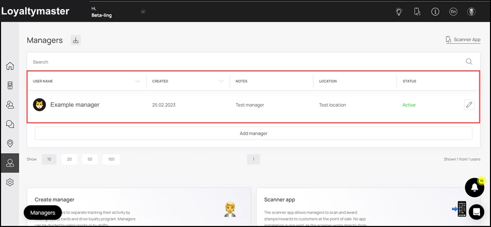 Manager Profile: Here, information for all existing managers is tabulated via a number of columns that include User Name, Created, Notes, Location, and Status.