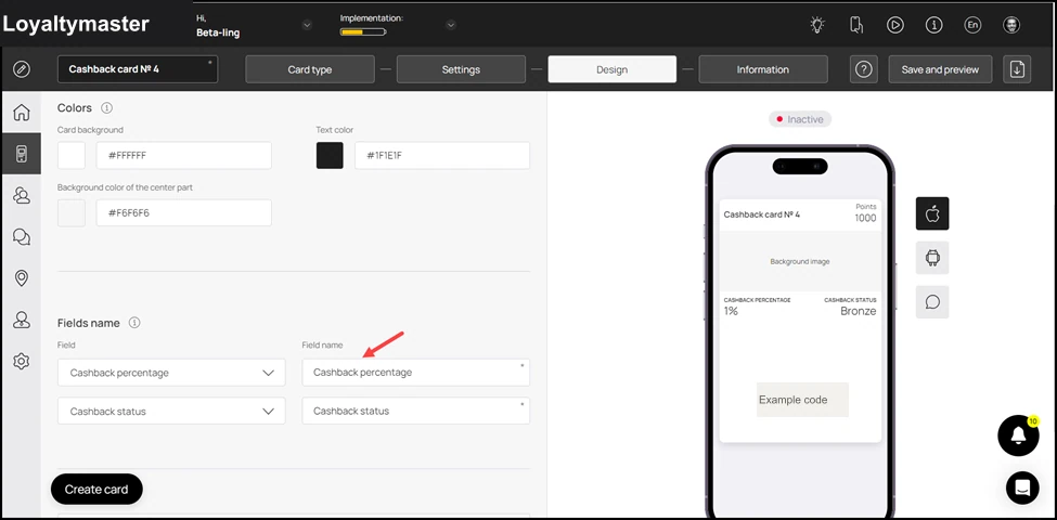 How to Create a Coupon Card: Similarly, the Field Name field allows you to enter what text appears on the card in the defined field.