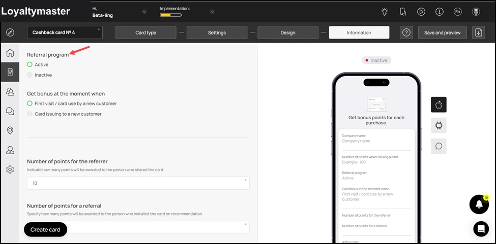 How to Create a Reward Card: Choose whether you want to activate the referral program using the Active and Inactive radio buttons under the Referral Program heading.