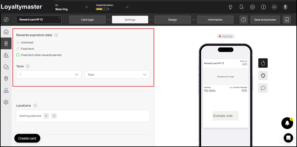 How to Create a Reward Card: Working in a similar manner, you can set the validity of the rewards earned by the customer using the radio buttons under the Rewards expiration date heading.