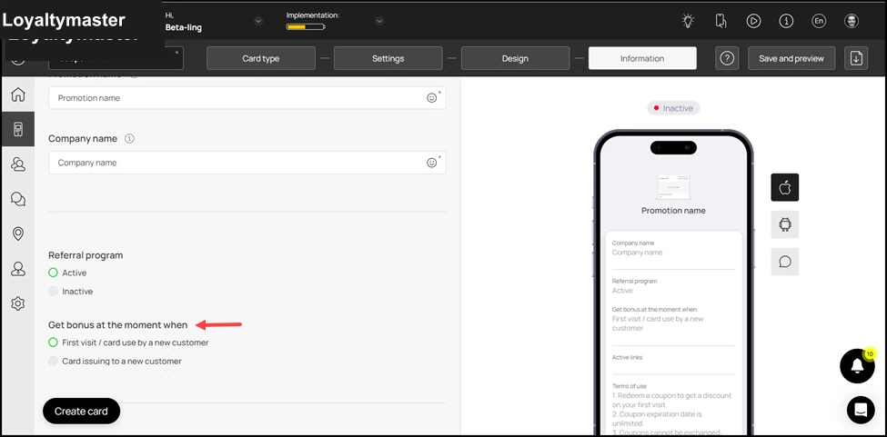 How to Create a Coupon Card: This reveals the Get bonus at the moment when heading. Here, you can select when the bonus is awarded to the referrer.