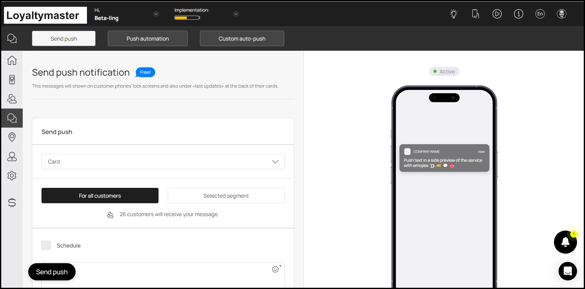 Push Section: By default, you land on the Send Push section. Here, you can create push notifications to be displayed on customer's lock screen when a specific event for a specific card is trigge