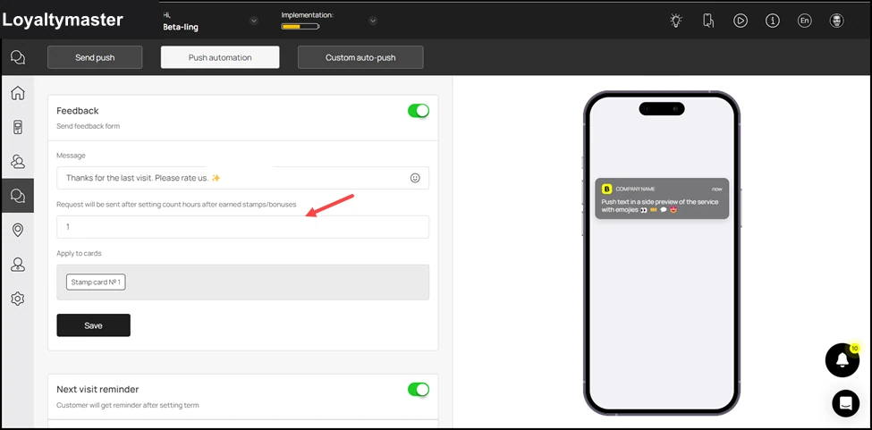 Push automation: Using the next field, you can set the number of hours upon visit after which the push notification for feedback is sent.