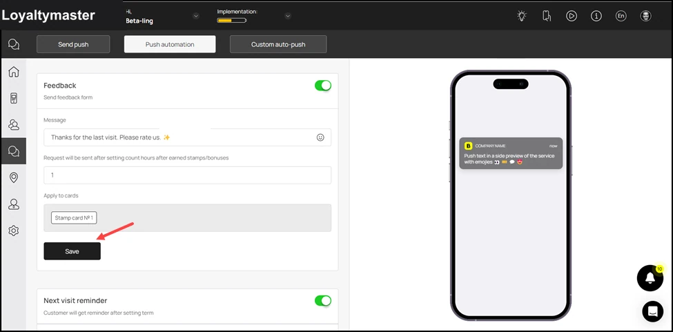 Push automation: As the selections are made, click the Save button.